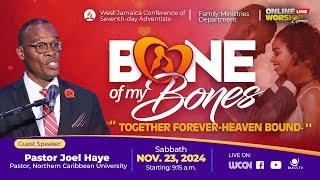 Bone of my Bones || Online Worship Experience || Morning Session || Sabbath, Nov 23, 2024