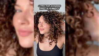 4 TIPS FOR AVOIDING FRIZZY CURLS IN HUMIDITY