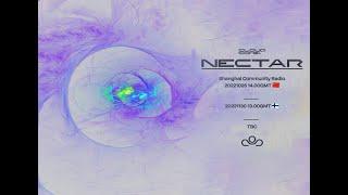 CLOUDCORE//NECTAR || Shanghai Community Radio 25.10.2022