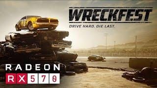 Wreckfest # AMD Ryzen 5 1600 + RX 570 4gb