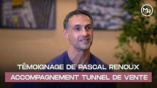 Avis Pascal Renoux - Accompagnement Tunnel de Vente de Maxence Rigottier