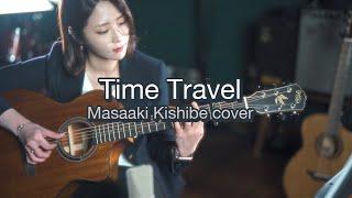 Time Travel - Masaaki Kishibe cover (w/Gopherwood  i265MC acoustic guitar)