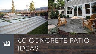 60 Concrete Patio Ideas