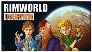 RimWorld Gameplay Overview