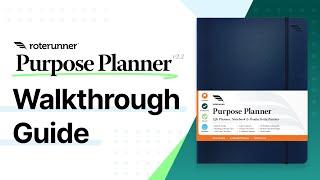 The Roterunner Purpose Planner - Walkthrough Guide v2.2