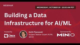 LF Live Webinar: Building a Data Infrastructure for AI/ML