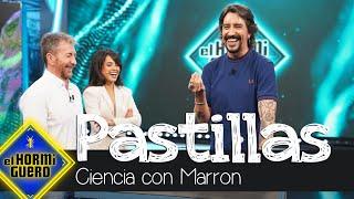 Marron desvela cómo tragar las pastillas de medicación sin esfuerzo - El Hormiguero