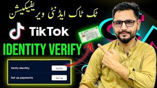 Verify Identity TikTok | TikTok Identity Verify and Payment Set Up 2024