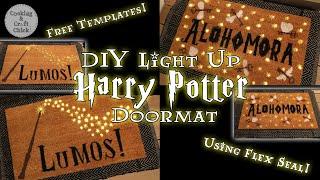 DIY Light-up Harry Potter Doormat : Flex Seal Door Mat : Light Up Doormat : Cricut Stencil