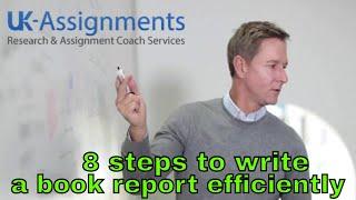 UKA: 8 steps to write a book report efficiently