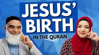 The Birth of Jesus in the Quran | Dr. Shabir Ally & Dr. Safiyyah Ally