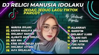 DJ RELIGI MANUSIA IDOLAKU NABIYULLAH MUHAMMAD | DJ VIRAL TIKTOK