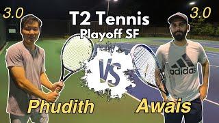 Can I keep up? | T2 Semi Final | Tennis 3.0 | Tough match against Awais