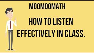 Study Skills-Listening Effectively