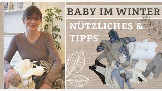 Ausstattung für euer Baby im Winter. Winterbaby Must-Haves & Tipps, Meine Lieblinge für kalte Tage