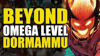 Beyond Omega Level: Dormammu | Comics Explained