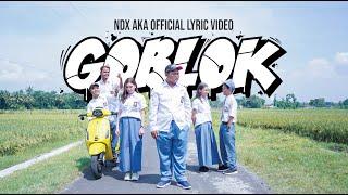 NDX A.K.A - GOBLOK ( Official Lyric Video )