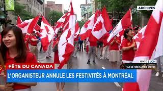 Fête du Canada: l'organisateur annule les festivités à Montréal -  Explications, 12h