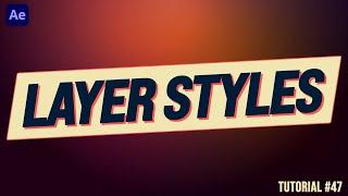 After Effects ESSENTIALS: LAYER STYLES | Adobe After Effects Tutorial