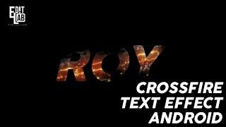  Crossfire text making tutorial on Android - Edit Lab Production 