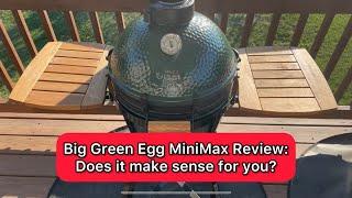 Big Green Egg MiniMax Review: Does it make sense for you? #bge #bbq #grill #smoker