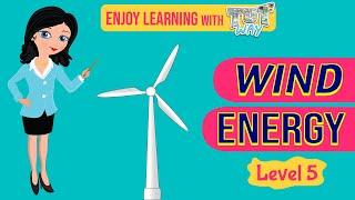 Wind Energy & Turbines For Kids | Science | Grade 5 | TutWay