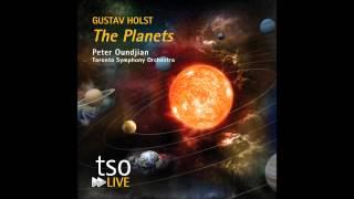 Gustav Holst: The Planets: Saturn, The Bringer of Old Age / Oundjian • Toronto Symphony Orchestra
