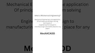 #MECHXCADD #mechanicalengineering #education #knowledge #engineering #jobs