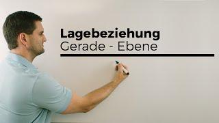 Lage Gerade/Ebene, Parameterformen gleichstellen, Lagebeziehungen | Mathe by Daniel Jung