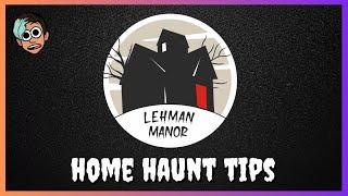 Home haunt tips!