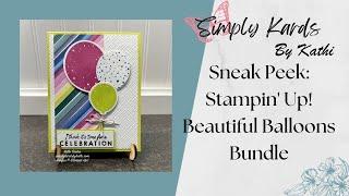 Sneak Peek : Stampin' Up! Beautiful Balloons Bundle