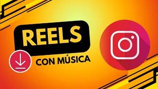 Cómo descargar Reels y cómo evitar que descarguen los tuyos