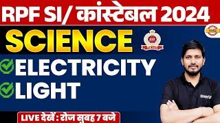 RPF CONSTABLE 2024 | RPF SI SCIENCE ELECTRICITY , LIGHT | - RAJNISH SIR