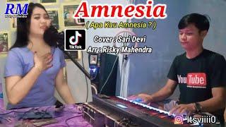 Amnesia Versi Orgen Tunggal ( Zona Ganjur Kalimantan ) - Sari Devi || Risky Mahendra