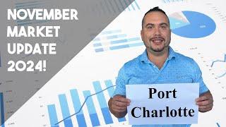 Market Update - Port Charlotte, FL - November 2024