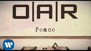 O.A.R. - Peace (Official Lyric Video)