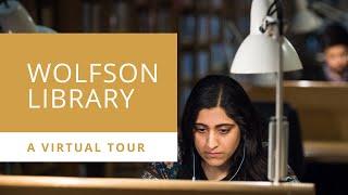 Wolfson Library Tour