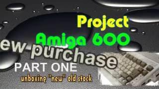 Project: Amiga 600 - part one, unboxing "new" old stock