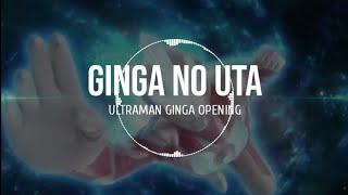 Ginga No Uta (Ultraman ginga Opening) Lyrics