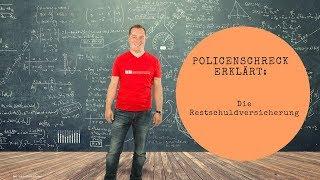 Policenschreck erklärt: Die  Restschuldversicherung