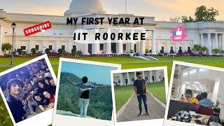 My First Year at IIT Roorkee