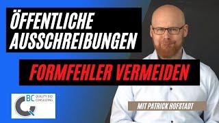 Formfehler bei öffentlichen Ausschreibungen sicher vermeiden