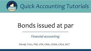 Bonds Issued at Par: Basic Accounting