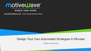 Design Your Own Automated Strategies in Minutes