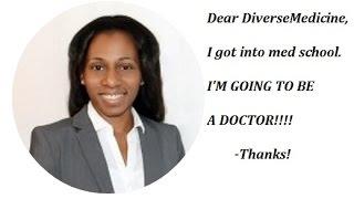 I GOT INTO MEDICAL SCHOOL!!!  A letter to DiverseMedicine from future Dr. Dahlia