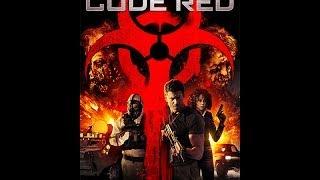 CODE RED Official Trailer