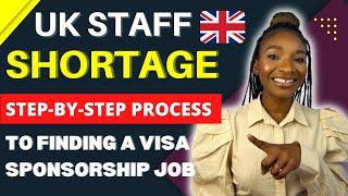 Step by-step process of getting Visa Sponsorship jobs in the UK | Over 1.2 million job vacancies