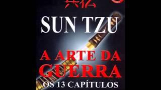 A Arte da Guerra Sun Tzu Audio Livro Completo - EquipeCriativa.com