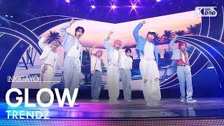 TRENDZ (트렌드지) - GLOW @인기가요 inkigayo 20240623