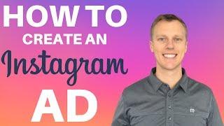 How To Create An Instagram Ad 2023 - From Start To Finish 